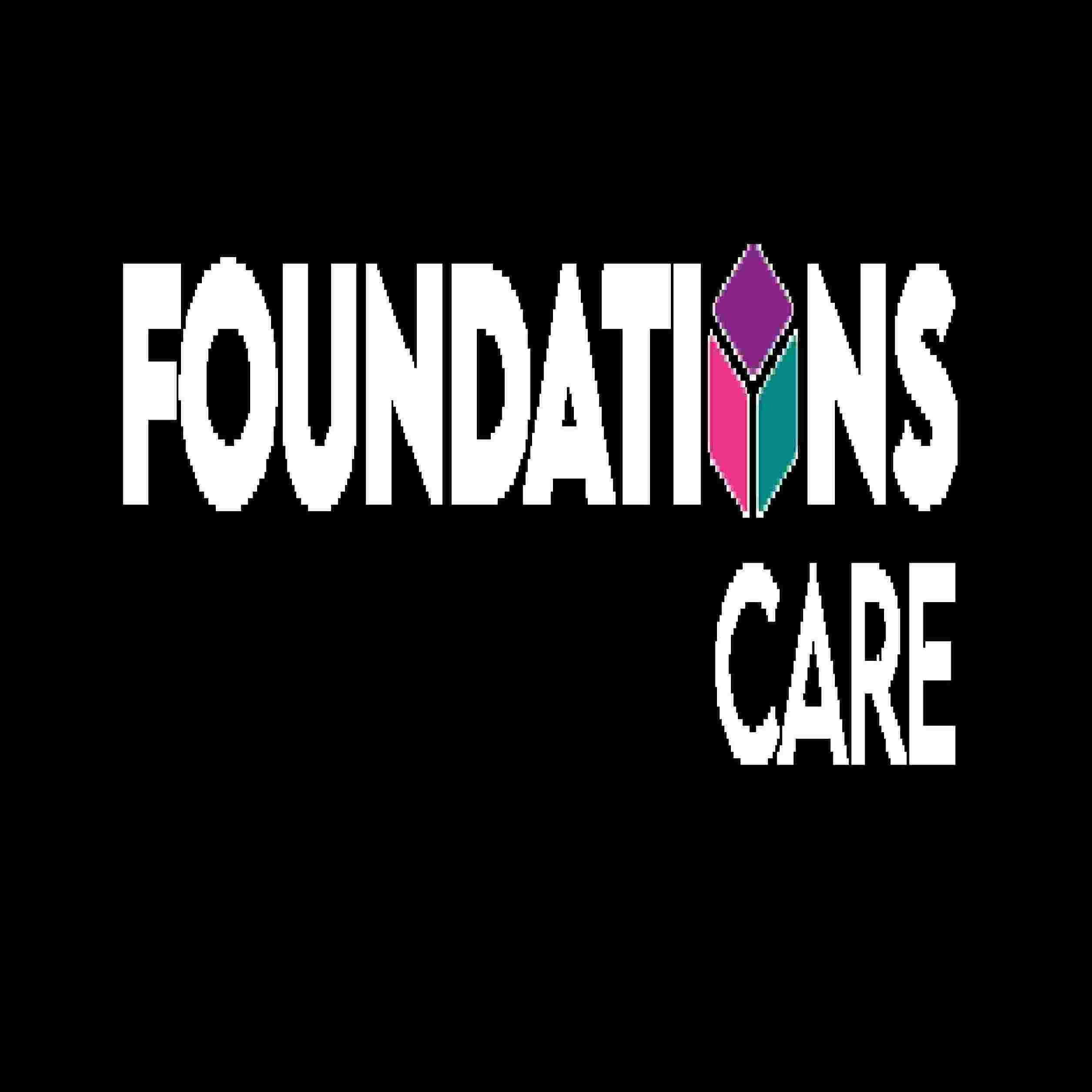 Foundations  Care